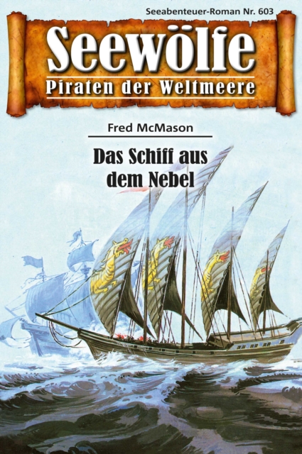 Seewölfe - Piraten der Weltmeere 603