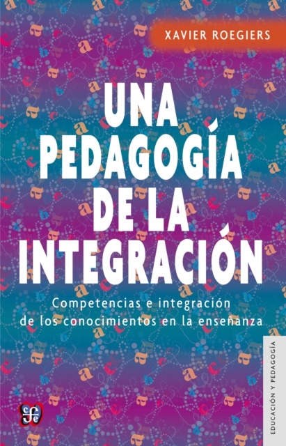 Una pedagogía de la integración