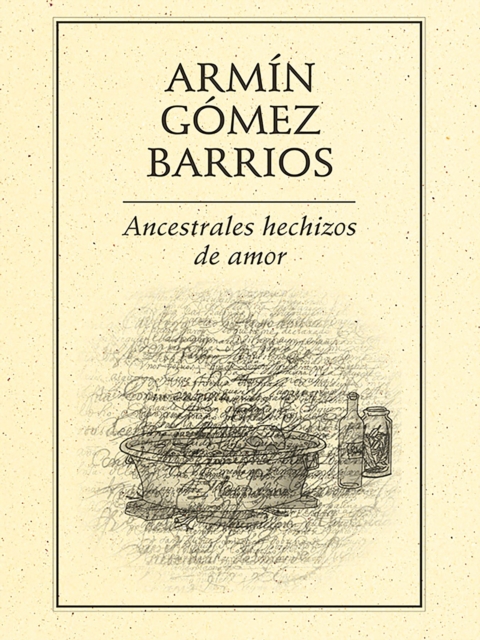 Ancestrales hechizos de amor