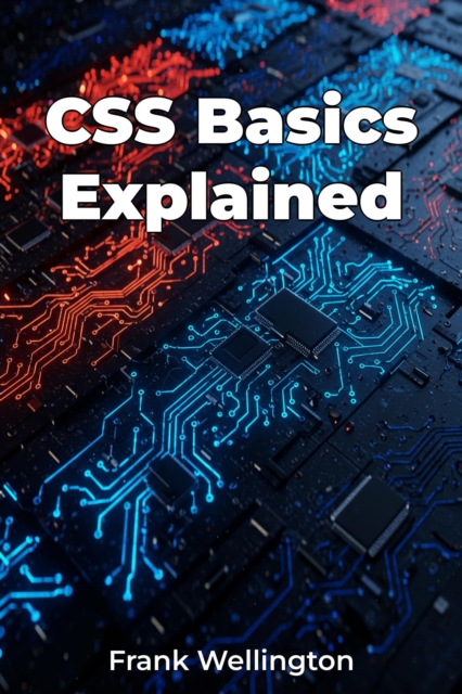 CSS Basics Explained