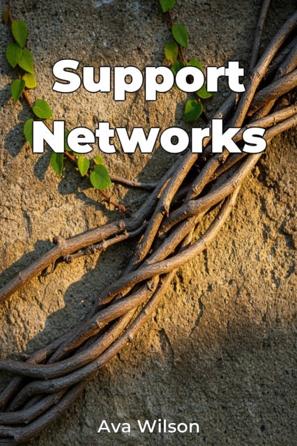 Support Networks