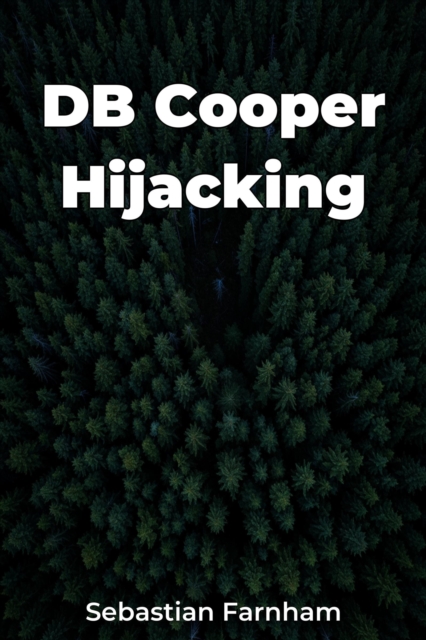 DB Cooper Hijacking