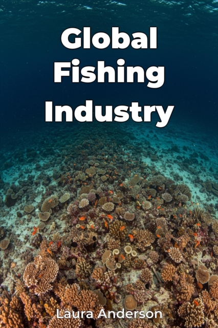 Global Fishing Industry