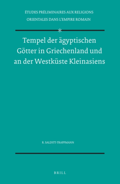 Tempel der agyptischen Gotter in Griechenland und an der Westkuste Kleinasiens
