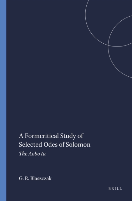 Formcritical Study of Selected Odes of Solomon