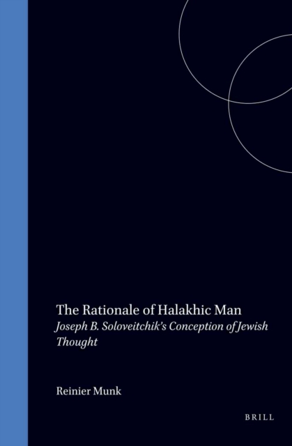 Rationale of Halakhic Man