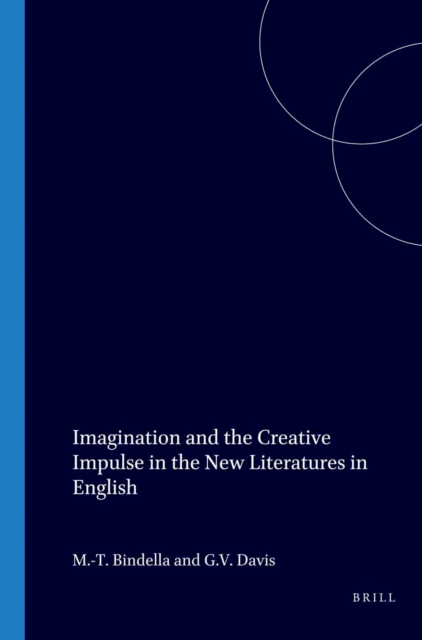 Imagination and the Creative Impulse in the New Literatures in English