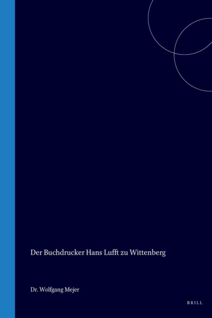 Buchdrucker Hans Lufft zu Wittenberg
