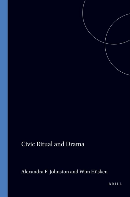 Civic Ritual and Drama