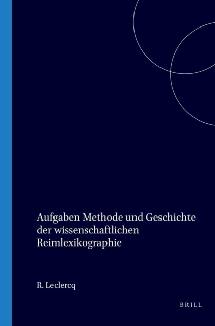 Aufgaben, Methode und Geschichte der wissenschaftlichen Reimlexikographie
