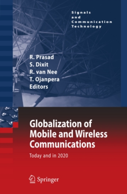 Globalization of Mobile and Wireless Communications