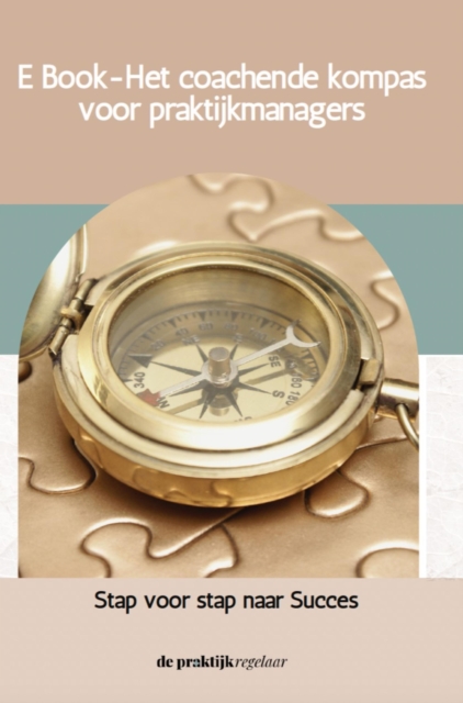 Het coachend compas voor Praktijkmanagers