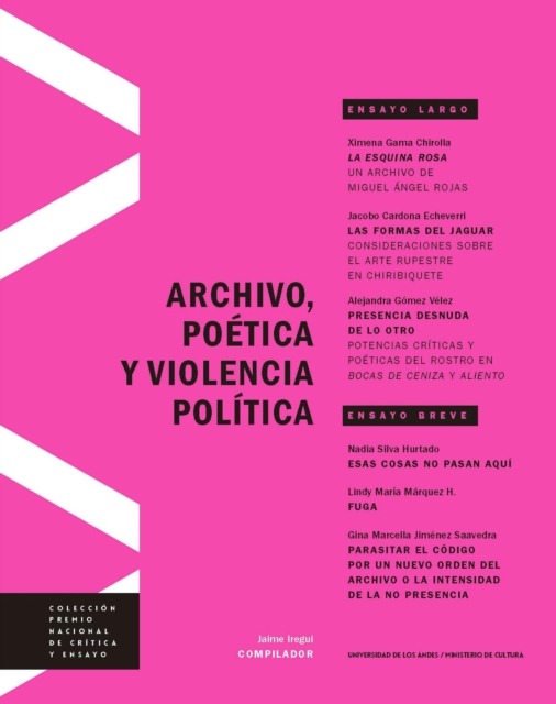 Archivo, poética y violencia política