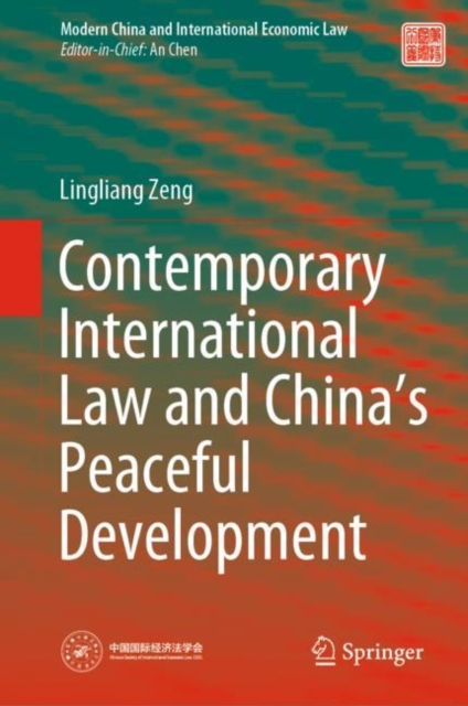 Contemporary International Law and China's Peaceful Development