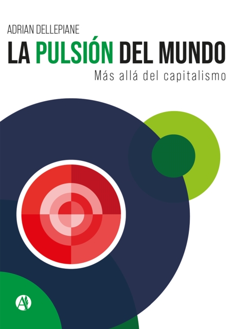 La pulsion del mundo