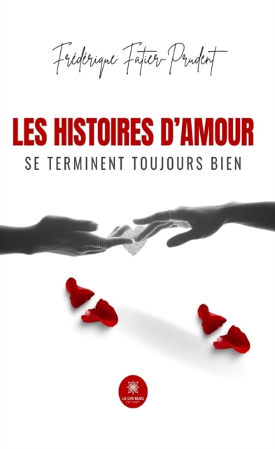 Les histoires d'amour se terminent toujours bien