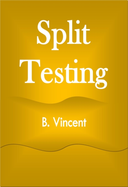 Split Testing