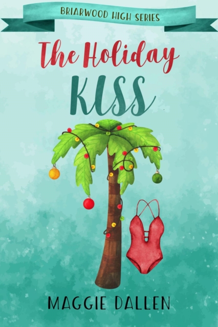 Holiday Kiss
