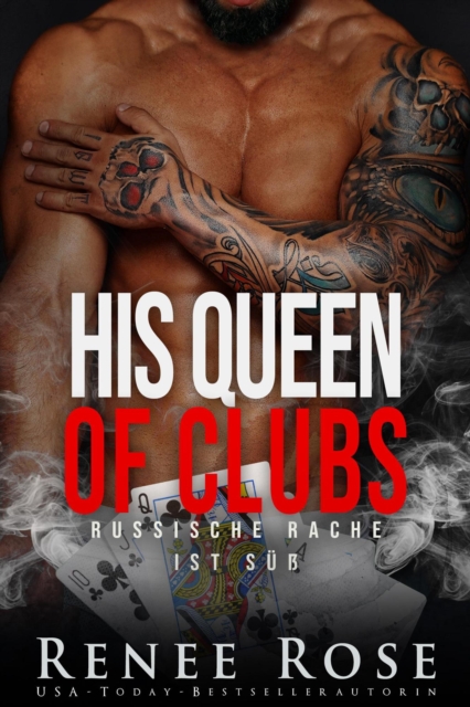 His Queen of Clubs: Russische Rache ist su
