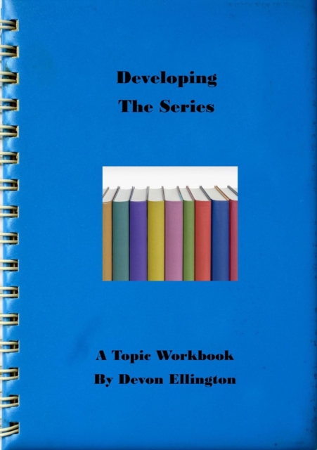 Developing The Series