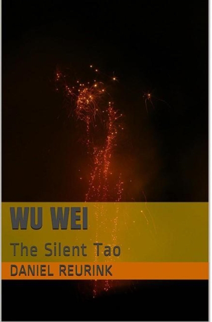 Wu Wei: The Silent Tao