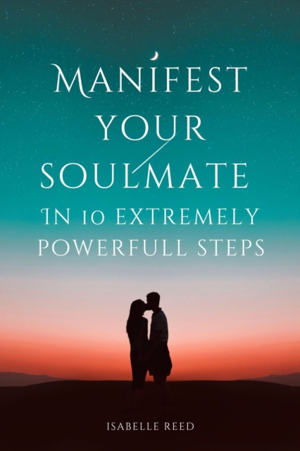 Manifest Your Soulmate