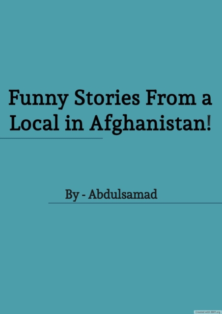 Funny Stories From a Local in Afghanistan!