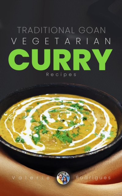 Traditional Goan Vegetarian Curry Recipes