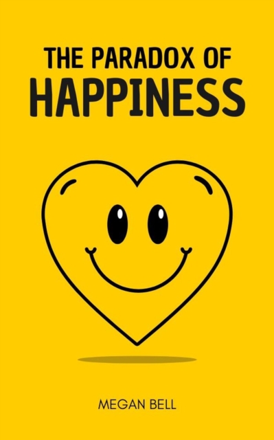 Paradox of Happiness