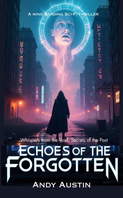 Echoes Of The Forgotten