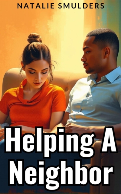 Helping A Neighbor