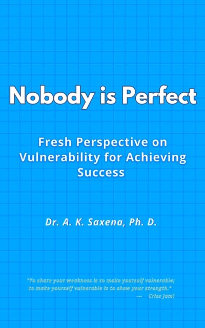 Nobody is Perfect