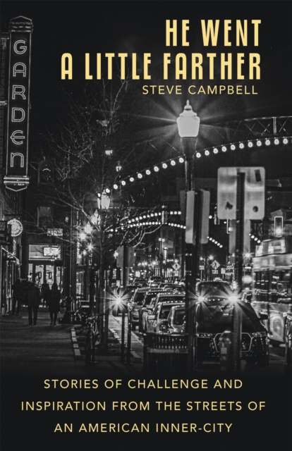 He Went a Little Farther