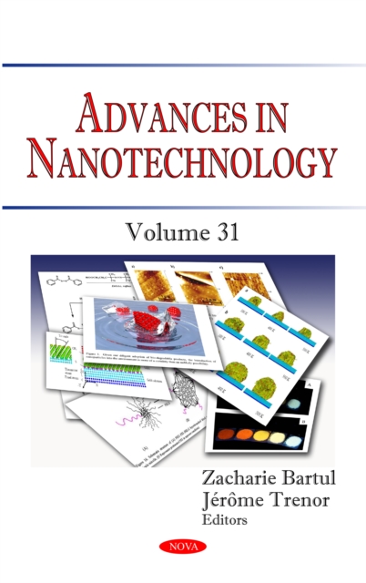 Advances in Nanotechnology. Volume 31