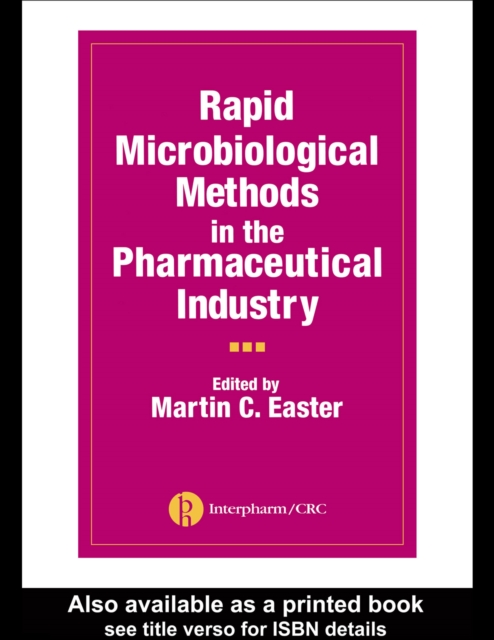 Rapid Microbiological Methods in the Pharmaceutical Industry