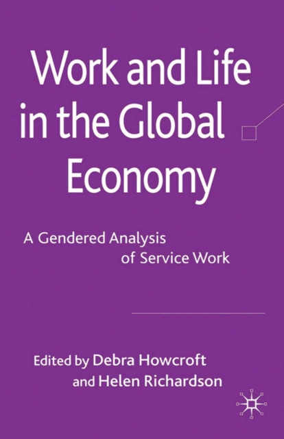 Work and Life in the Global Economy
