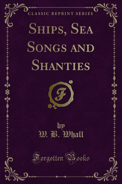 Ships, Sea Songs and Shanties