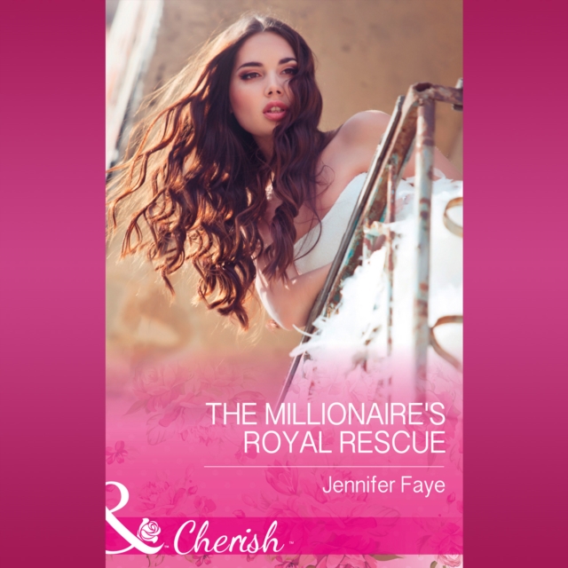 Millionaire's Royal Rescue
