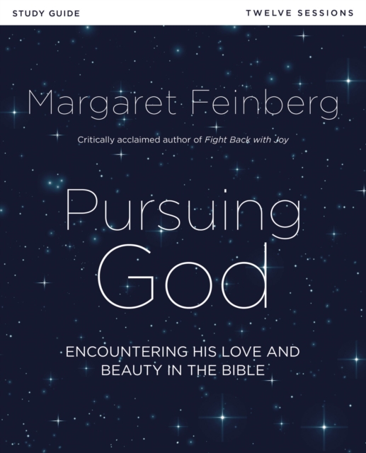 Pursuing God Bible Study Guide