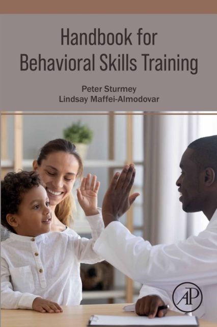 Handbook for Behavioral Skills Training