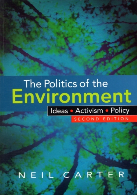 The Politics of the Environment