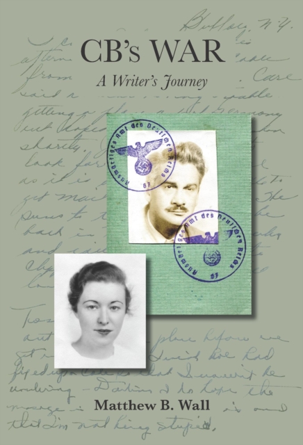 CB's War: A Writer's Journey