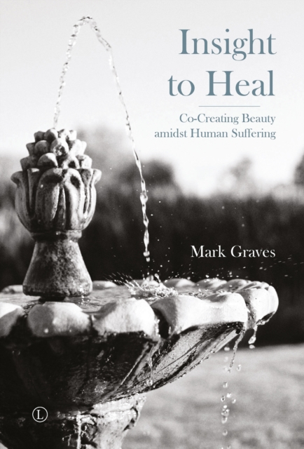 Insight To Heal