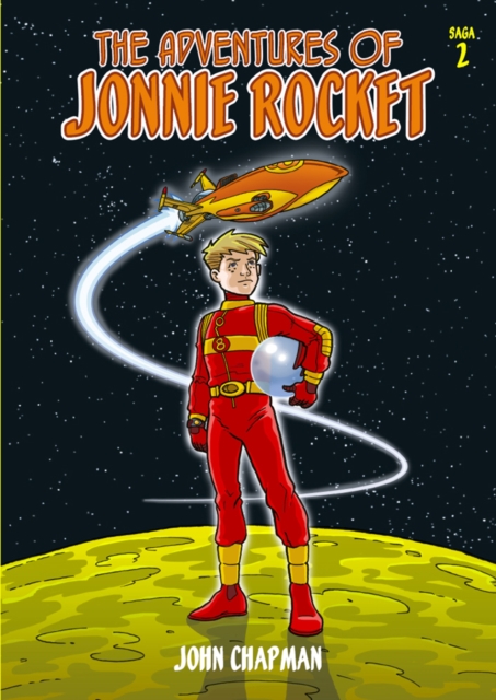 The Adventures of Jonnie Rocket - Saga 2 : The Space Lobes