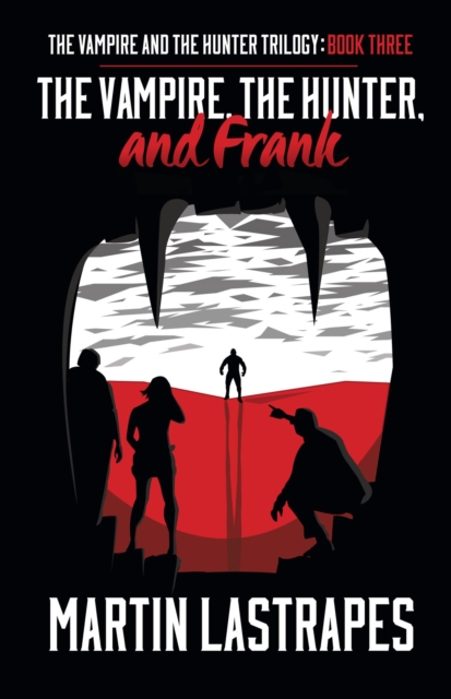 Vampire, the Hunter, and Frank