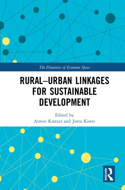 Rural-Urban Linkages for Sustainable Development