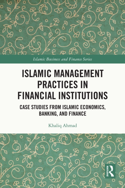 Islamic Management Practices in Financial Institutions