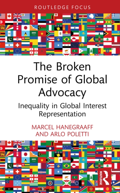 Broken Promise of Global Advocacy