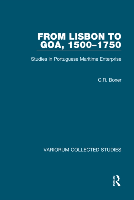 From Lisbon to Goa, 1500-1750