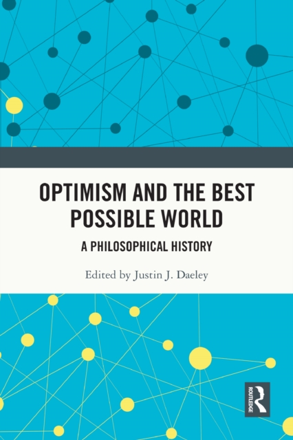 Optimism and the Best Possible World